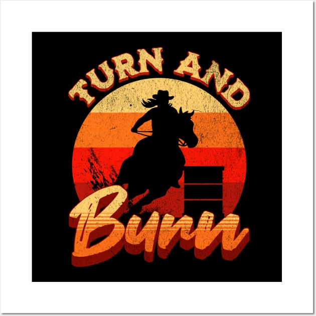 Turn and Burn Barrel Racing Wall Art by BankaiChu